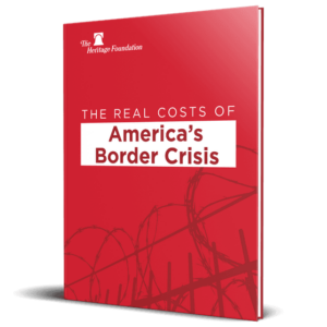 The Real Cost of America’s Border Crisis | The Heritage Foundation